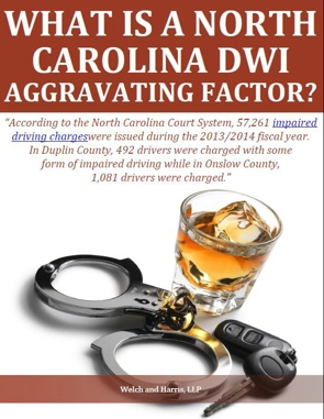 What Is A North Carolina DWI Aggravating Factor