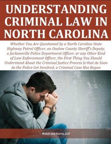 Understanding Criminal Law in North Carolina